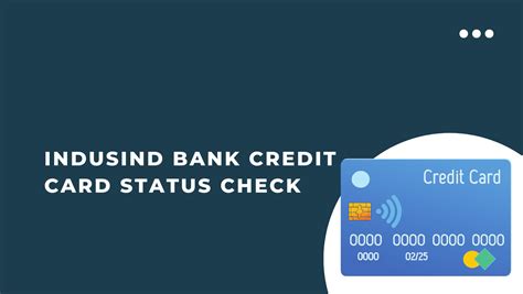 Indusind Credit Card Status Check